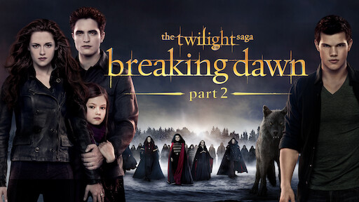 The Twilight Saga: Breaking Dawn - Part 2